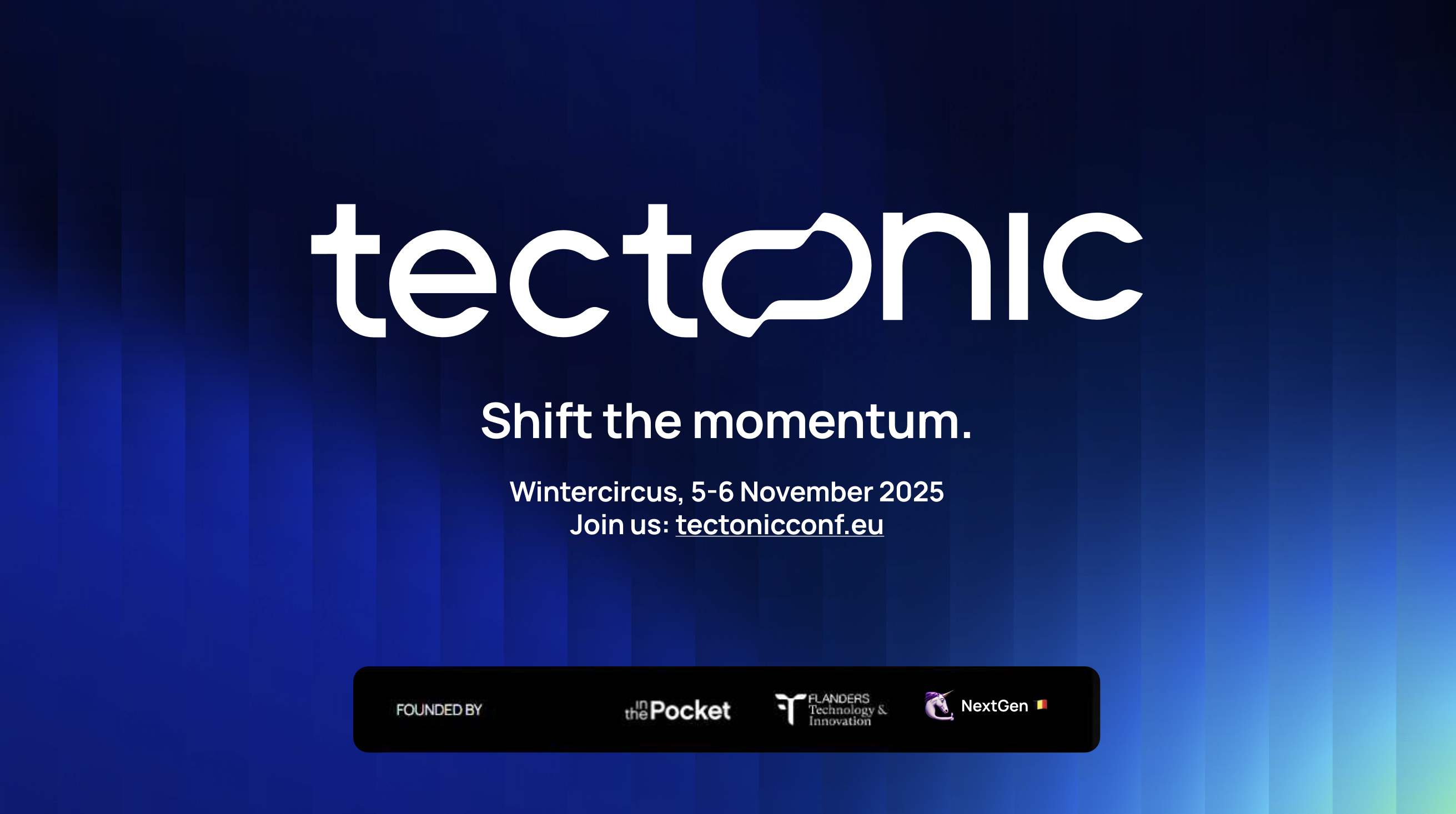 Upcoming - FTI, In The Pocket & NextGen launch Tectonic - 4-5th November 2025